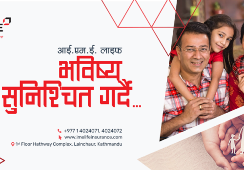 आइएमई लाइफ इन्स्योरेन्सद्धारा ९ महिनामा २९ करोड बढी दावी भुक्तानी